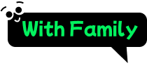 with Family